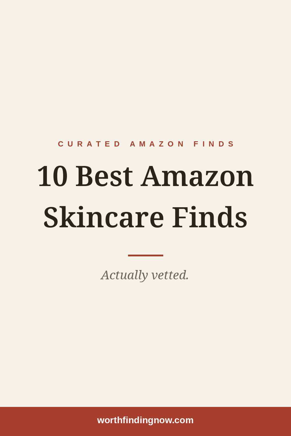 10 Best Amazon Skincare & Body Finds Under $30