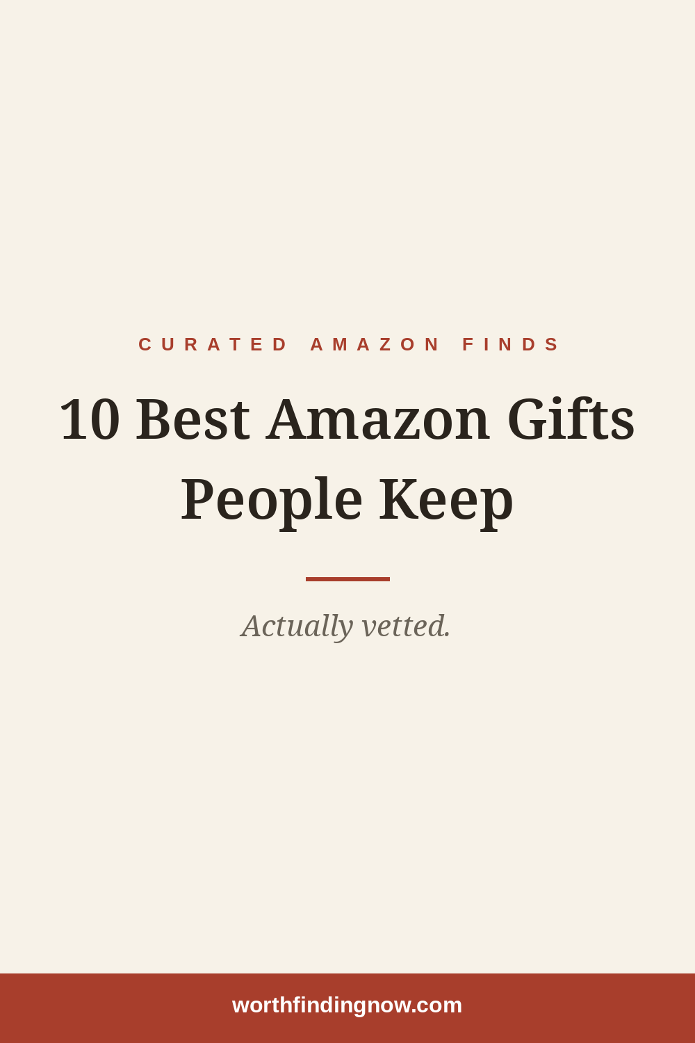 10 Best Amazon Gifts People Actually Keep (Not Return)